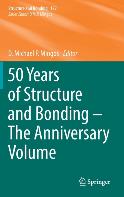 50 Years of Structure and Bonding - The Anniversary Volume, Hardback Book