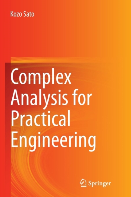 Complex Analysis for Practical Engineering, Paperback / softback Book