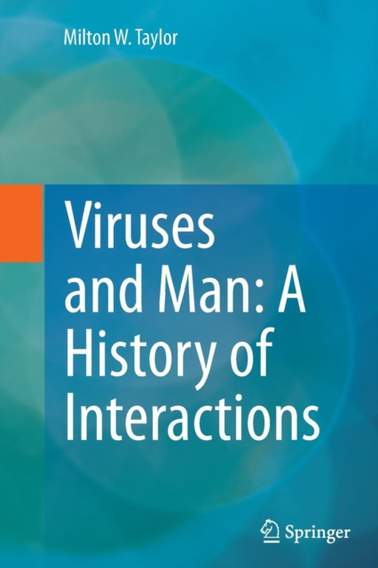 Viruses and Man: A History of Interactions, Paperback / softback Book