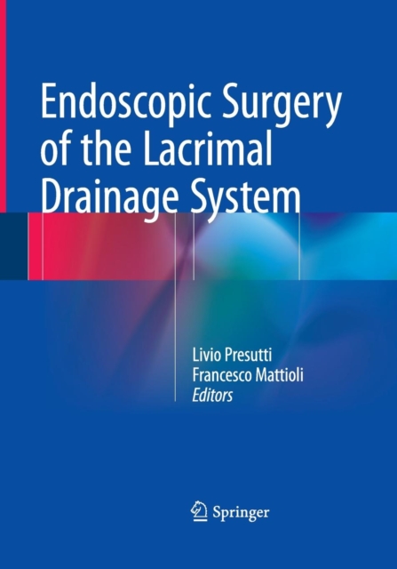 Endoscopic Surgery of the Lacrimal Drainage System, Paperback / softback Book