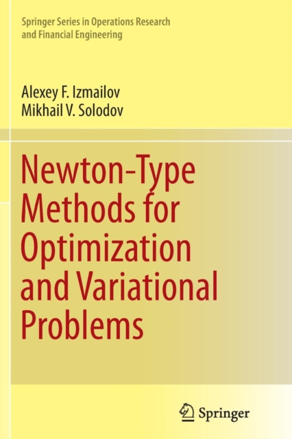 Newton-Type Methods for Optimization and Variational Problems, Paperback / softback Book
