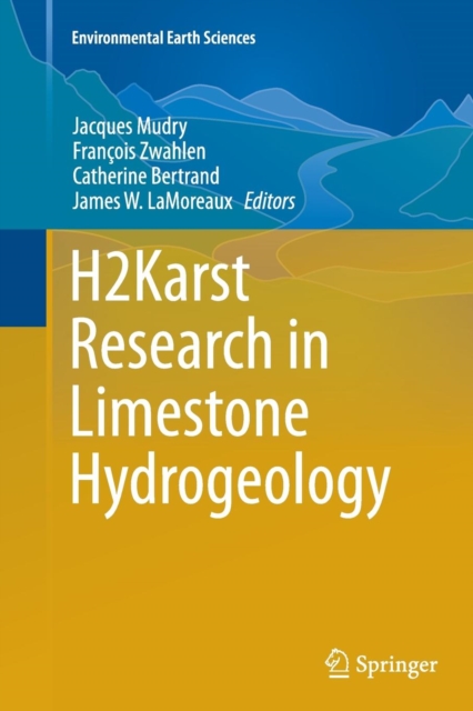 H2Karst Research in Limestone Hydrogeology, Paperback / softback Book