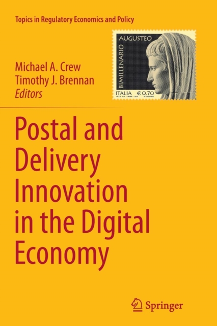 Postal and Delivery Innovation in the Digital Economy, Paperback / softback Book