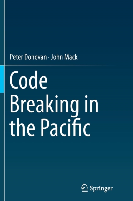 Code Breaking in the Pacific, Paperback / softback Book
