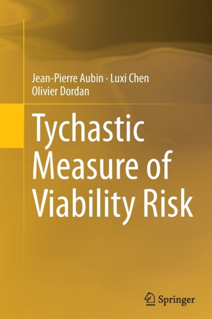Tychastic Measure of Viability Risk, Paperback / softback Book