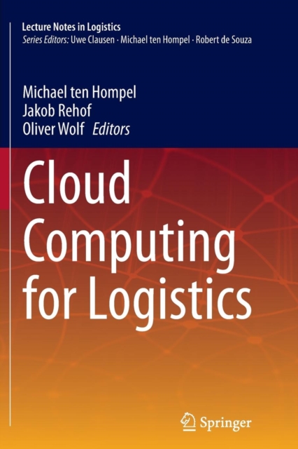 Cloud Computing for Logistics, Paperback / softback Book