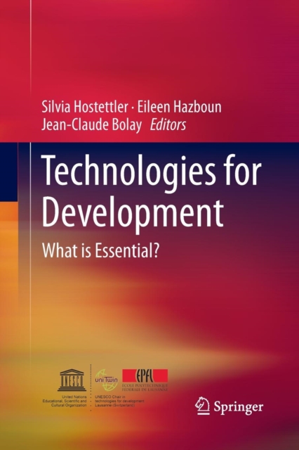 Technologies for Development : What is Essential?, Paperback / softback Book