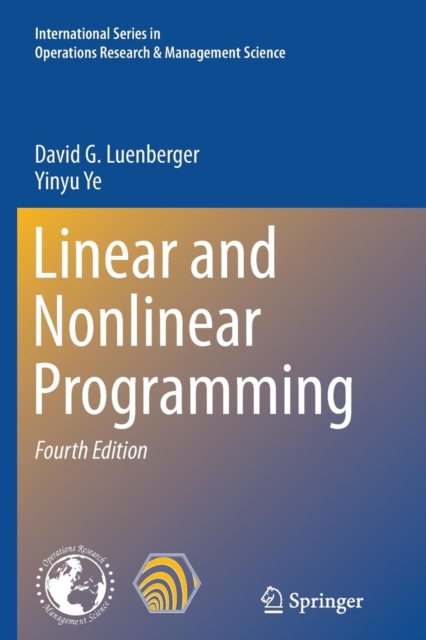 Linear and Nonlinear Programming, Paperback / softback Book