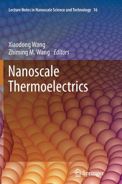 Nanoscale Thermoelectrics, Paperback / softback Book