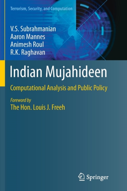 Indian Mujahideen : Computational Analysis and Public Policy, Paperback / softback Book