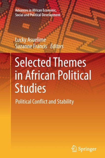 Selected Themes in African Political Studies : Political Conflict and Stability, Paperback / softback Book