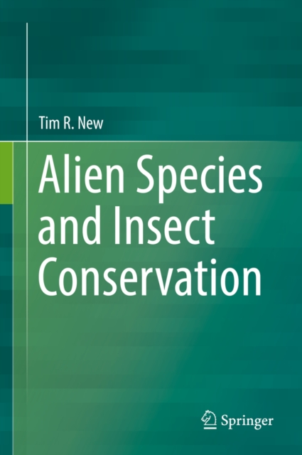 Alien Species and Insect Conservation, PDF eBook