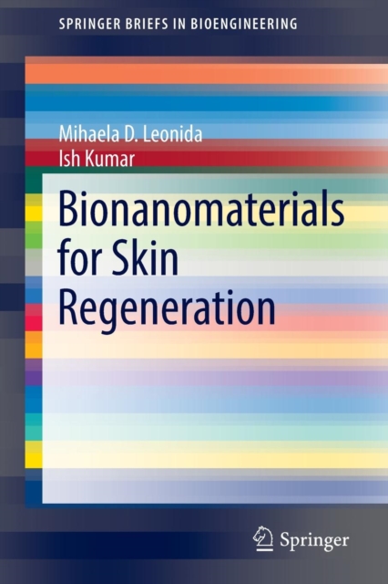 Bionanomaterials for Skin Regeneration, Paperback / softback Book