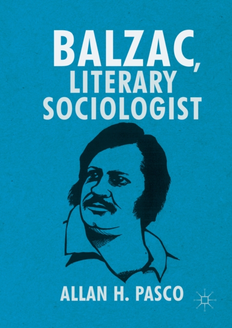 Balzac, Literary Sociologist, PDF eBook