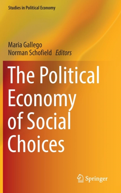 The Political Economy of Social Choices, Hardback Book