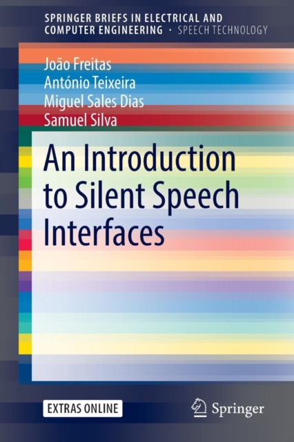 An Introduction to Silent Speech Interfaces, Paperback / softback Book