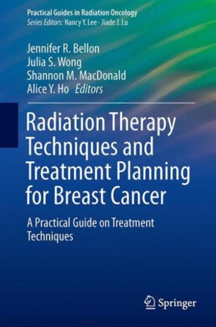 Radiation Therapy Techniques and Treatment Planning for Breast Cancer, Paperback / softback Book