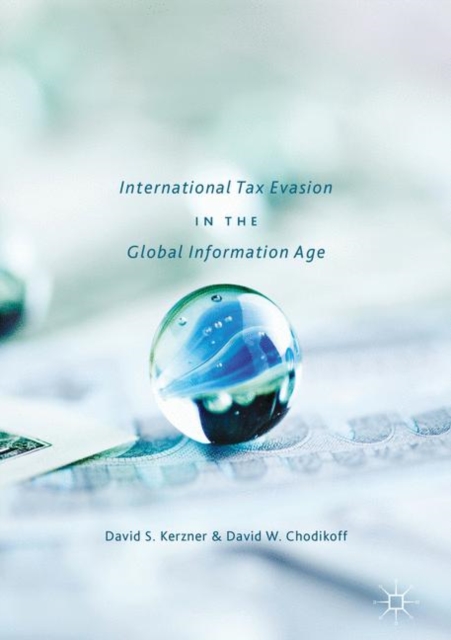 International Tax Evasion in the Global Information Age, PDF eBook