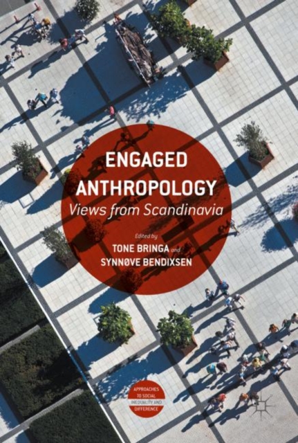 Engaged Anthropology : Views from Scandinavia, PDF eBook