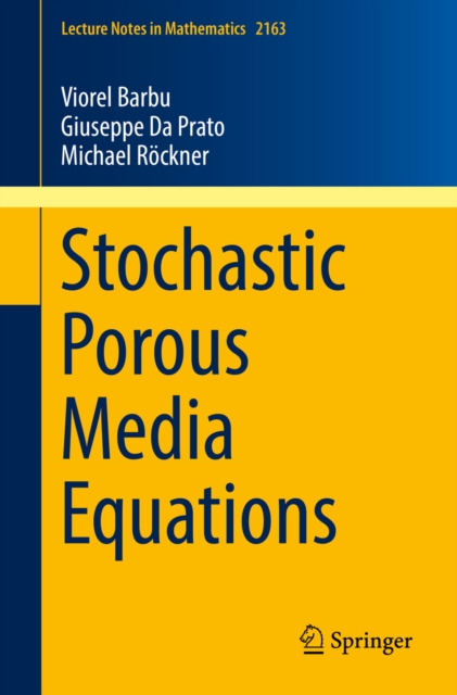 Stochastic Porous Media Equations, PDF eBook