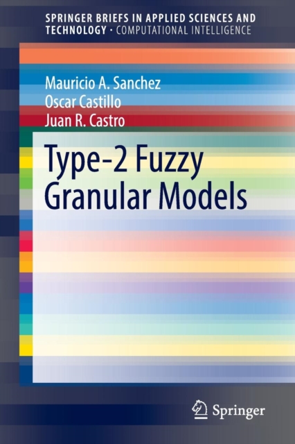 Type-2 Fuzzy Granular Models, Paperback / softback Book