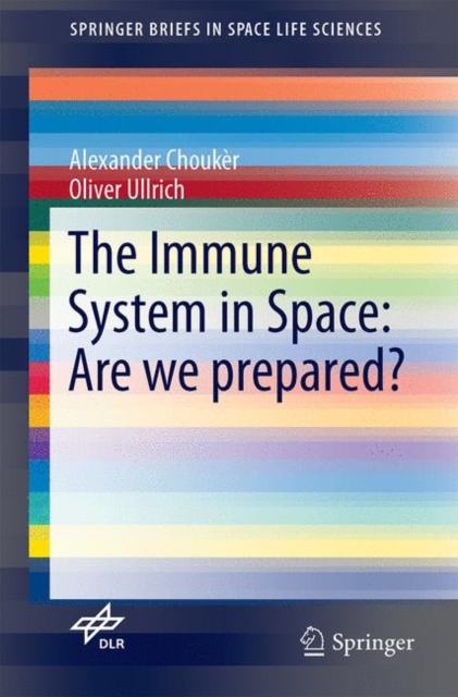The Immune System in Space: Are we prepared?, PDF eBook