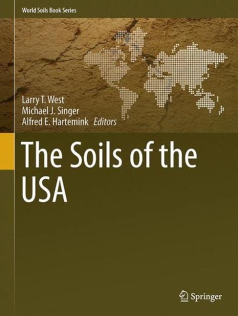 The Soils of the USA, Hardback Book