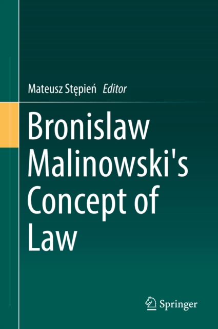 Bronislaw Malinowski's Concept of Law, PDF eBook