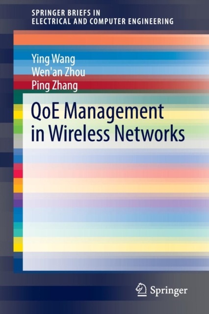 QoE Management in Wireless Networks, Paperback / softback Book