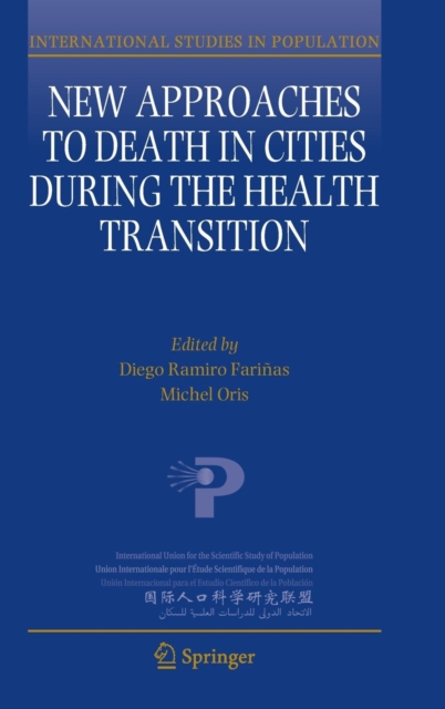 New Approaches to Death in Cities during the Health Transition, Hardback Book