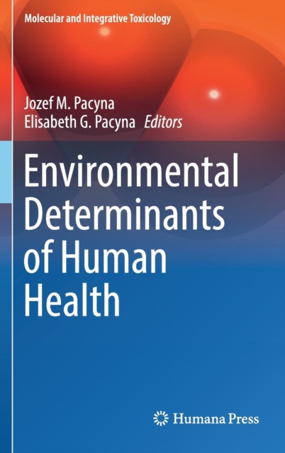 Environmental Determinants of Human Health, Hardback Book