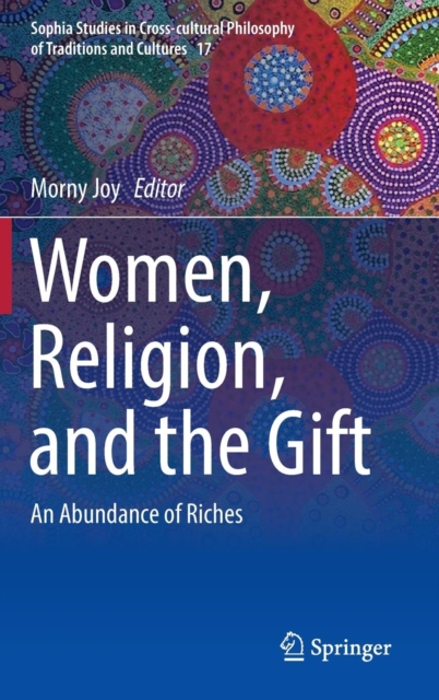Women, Religion, and the Gift : An Abundance of Riches, Hardback Book