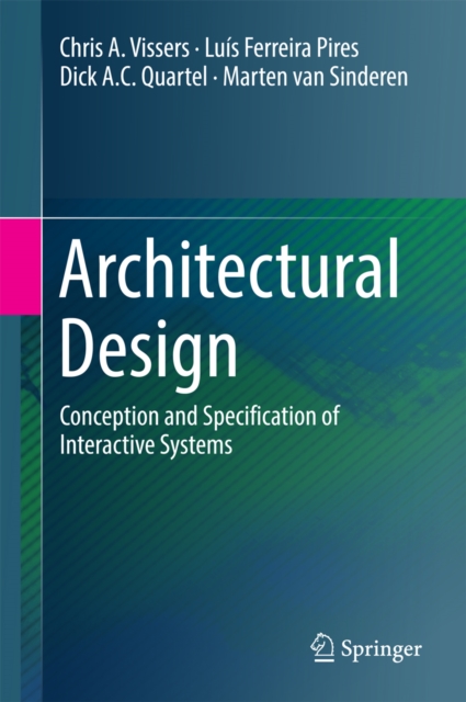 Architectural Design : Conception and Specification of Interactive Systems, PDF eBook