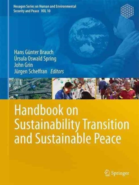 Handbook on Sustainability Transition and Sustainable Peace, Hardback Book