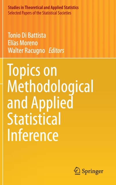 Topics on Methodological and Applied Statistical Inference, Hardback Book