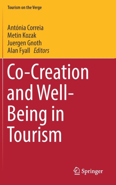 Co-Creation and Well-Being in Tourism, Hardback Book