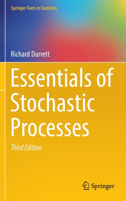 Essentials of Stochastic Processes, Hardback Book