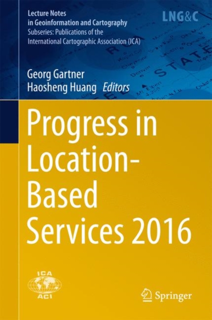 Progress in Location-Based Services 2016, Hardback Book