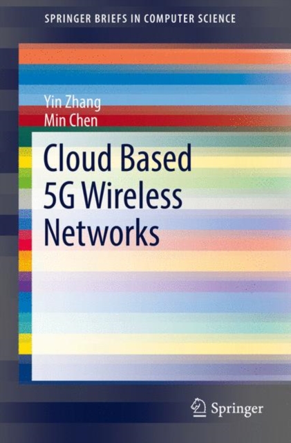 Cloud Based 5G Wireless Networks, PDF eBook