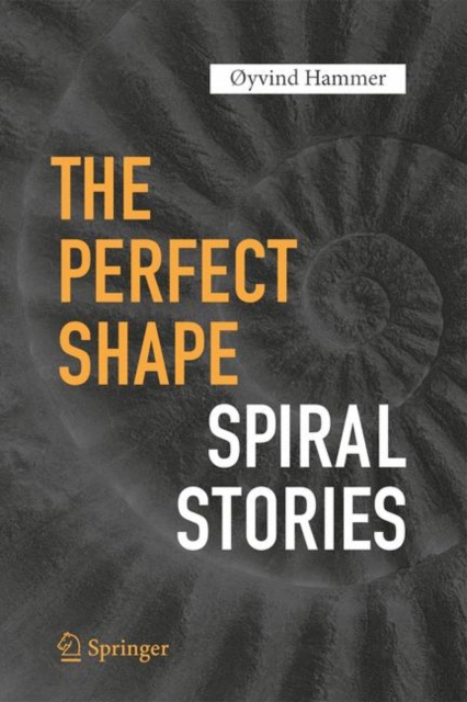 The Perfect Shape : Spiral Stories, PDF eBook