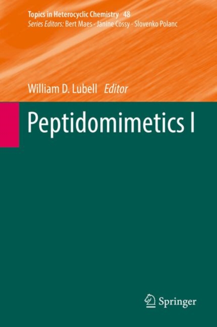 Peptidomimetics I, Hardback Book