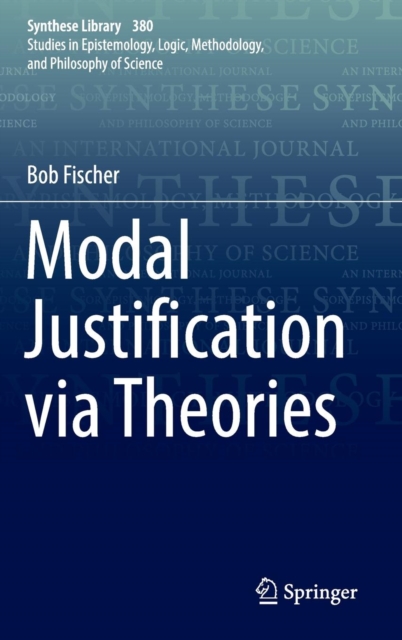 Modal Justification via Theories, Hardback Book