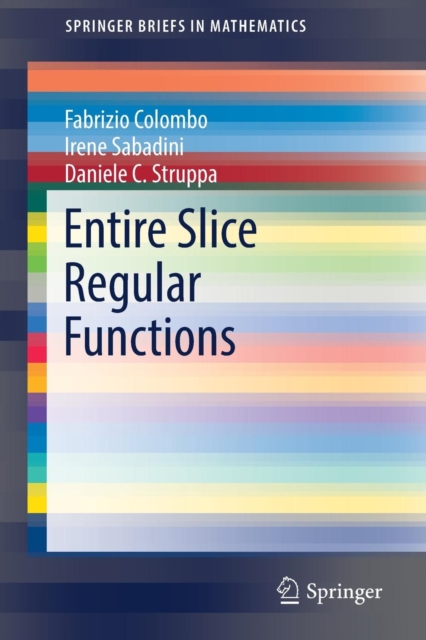 Entire Slice Regular Functions, Paperback / softback Book