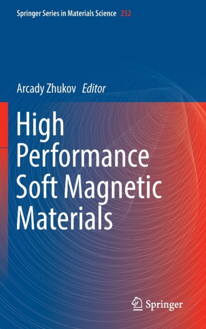 High Performance Soft Magnetic Materials, Hardback Book