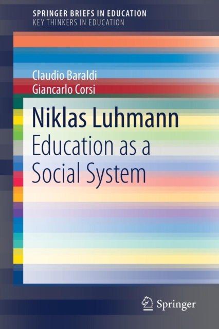 Niklas Luhmann : Education as a Social System, Paperback / softback Book