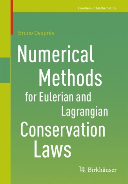Numerical Methods for Eulerian and Lagrangian Conservation Laws, PDF eBook
