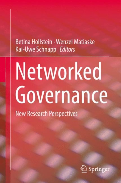 Networked Governance : New Research Perspectives, Hardback Book