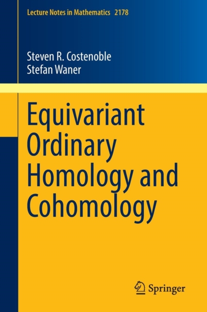 Equivariant Ordinary Homology and Cohomology, Paperback / softback Book