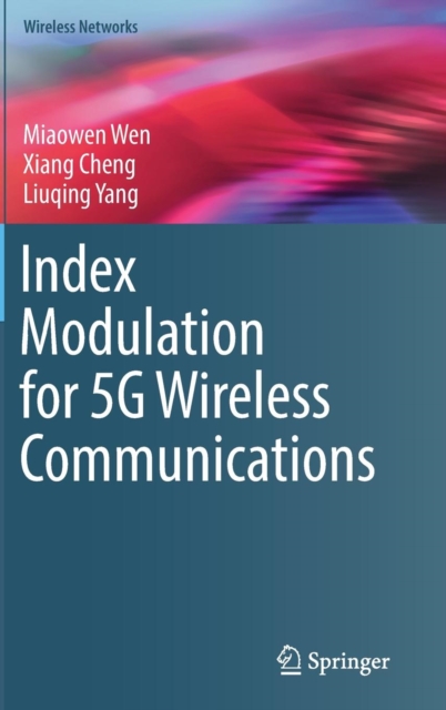 Index Modulation for 5G Wireless Communications, Hardback Book