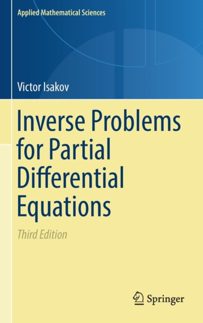 Inverse Problems for Partial Differential Equations, Hardback Book